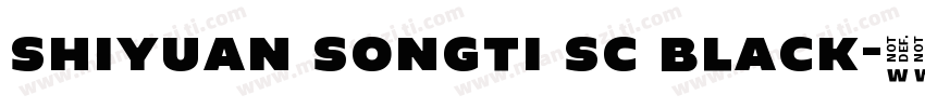 shiyuan songti sc black字体转换